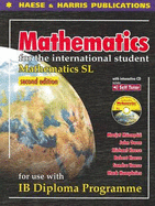 Mathematics for the International Student-IB Diploma: SL - Haese, Robert, and Haese, Michael, and Humphries, Mark