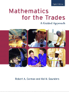 Mathematics for the Trades: A Guided Approach