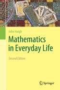 Mathematics in Everyday Life