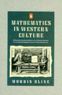 Mathematics in Western Culture - Kline, Morris