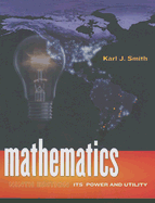 Mathematics: Its Power and Utility