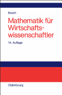 Mathematik Fur Wirtschaftswissenschaftler: Einfuhrung