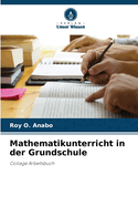 Mathematikunterricht in der Grundschule