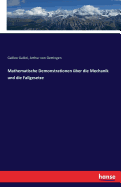 Mathematische Demonstrationen Uber Die Mechanik Und Die Fallgesetze