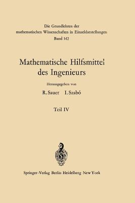 Mathematische Hilfsmittel Des Ingenieurs - Hahn, Wolfgang, and Sauer, Robert (Editor), and Mammitzsch, V