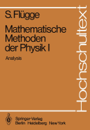 Mathematische Methoden Der Physik I: Analysis