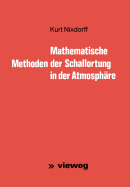 Mathematische Methoden Der Schallortung in Der Atmosphre