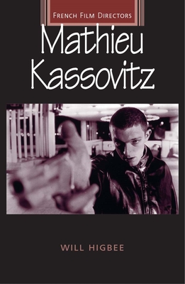 Mathieu Kassovitz - Higbee, Will