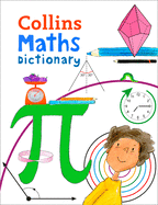 Maths Dictionary: Illustrated Dictionary for Ages 7+