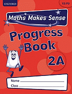 Maths Makes Sense: Y2: A Progress Book Pack of 10 - Dunne, Richard