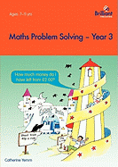 Maths Problem Solving - Year 3