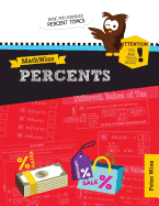 Mathwise Percents: Skill Set Enrichment and Practice