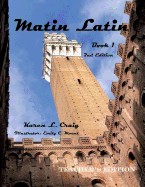 Matin Latin Book 1, 2nd Ed, Teacher