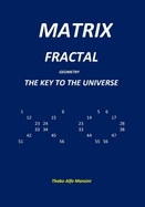 Matrix Fractal Geometry
