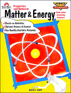 Matter and Energy: Properties and Behavior