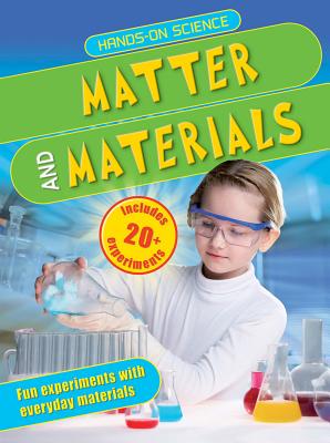 Matter and Materials - Challoner, Jack, and Hewson, Maggie