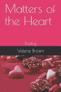 Matters of the Heart: Poetry