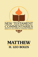 Matthew: A Commentary on the Gospel According to Matthew