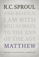 Matthew: An Expositional Commentary
