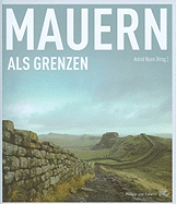 Mauern ALS Grenzen