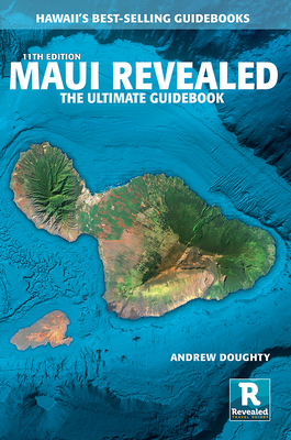 Maui Revealed - Doughty, Andrew, and Boyd, Leona (Photographer)