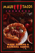 Maui Tacos Cookbook - Ellman, Mark