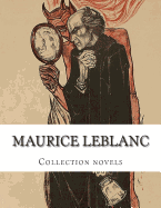 Maurice Leblanc, Collection novels