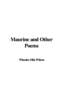 Maurine and Other Poems