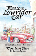 Max and the Lowrider Car: Hound's Glenn Series * Book One