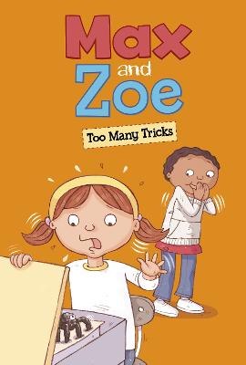 Max and Zoe: Too Many Tricks - Swanson Sateren, Shelley