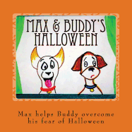 Max & Buddy's Halloween: Max & Buddy's Halloween