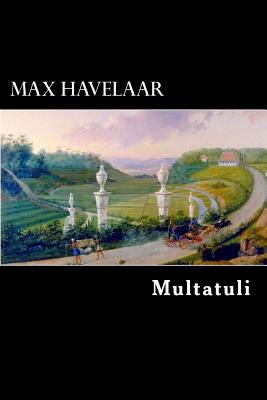 Max Havelaar - Multatuli