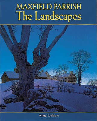 Maxfield Parrish Landscape Book - Gilbert-Smith, Alma