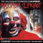 Maximum Slipknot