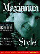 Maximum Style: Look Sharp and Feel Confident in Every Situation