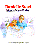 Max's New Baby - Steel, Danielle