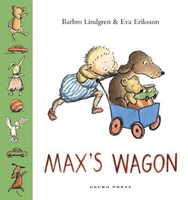 Max's Wagon - Lindgren, Barbro