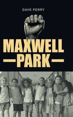 Maxwell Park - Perry, Dave