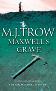 Maxwell's Grave - Trow, M. J.