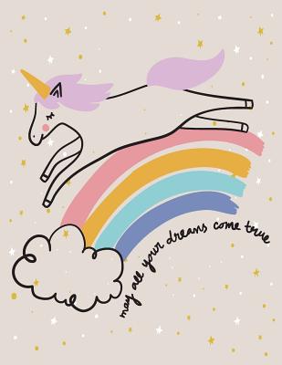 May all your dream come true: Magical unicorn on grey cover and Dot Graph Line Sketch pages, Extra large (8.5 x 11) inches, 110 pages, White paper, Sketch, Draw and Paint - Cher, C