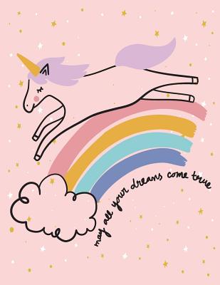 May all your dream come true: Magical unicorn on pink cover and Dot Graph Line Sketch pages, Extra large (8.5 x 11) inches, 110 pages, White paper, Sketch, Draw and Paint - Cher, C