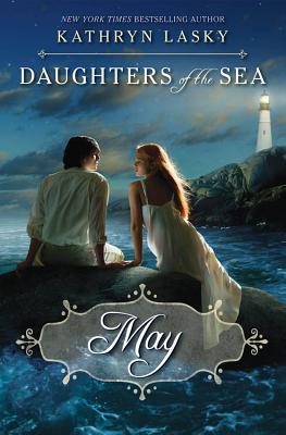 May (Daughters of the Sea #2) - Lasky, Kathryn