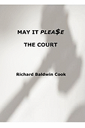 May It Please the Court