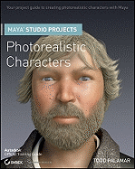 Maya Studio Projects: Photorealistic Characters