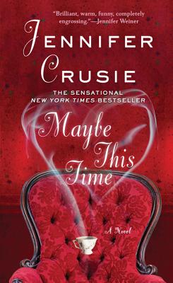 Maybe This Time - Crusie, Jennifer