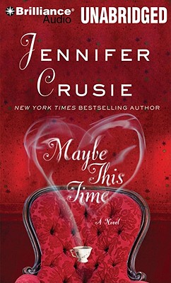 Maybe This Time - Crusie, Jennifer, and Dawe, Angela (Read by)