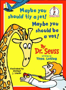 Maybe You Should Fly A Jet! Maybe You Should Be A Vet!