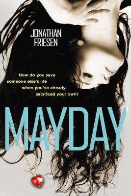 Mayday - Friesen, Jonathan