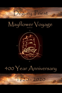 Mayflower Voyage - 400 Year Anniversary 1620 - 2020: Degory Priest