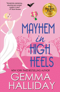 Mayhem in High Heels
